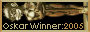 Oskar Winner: 2005